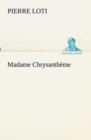Image for Madame Chrysantheme