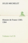 Image for Histoire de France 1305-1364 (Volume 4 of 19)