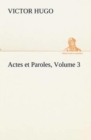 Image for Actes et Paroles, Volume 3