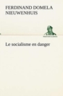 Image for Le socialisme en danger
