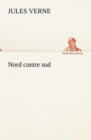 Image for Nord contre sud