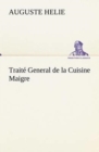 Image for Traite General de la Cuisine Maigre