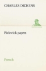 Image for Pickwick papers. French