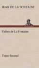 Image for Fables de La Fontaine Tome Second