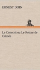 Image for Le Conscrit ou Le Retour de Crimee