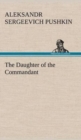 Image for The Daughter of the Commandant