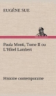Image for Paula Monti, Tome II ou L&#39;Hotel Lambert - histoire contemporaine