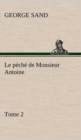 Image for Le peche de Monsieur Antoine, Tome 2