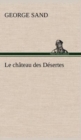 Image for Le chateau des Desertes