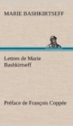 Image for Lettres de Marie Bashkirtseff Preface de Francois Coppee