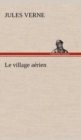 Image for Le village a?rien