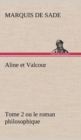 Image for Aline et Valcour, tome 2 ou le roman philosophique