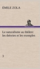 Image for Le naturalisme au theatre : les theories et les exemples3