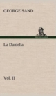 Image for La Daniella, Vol. II.