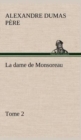 Image for La dame de Monsoreau - Tome 2.