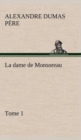 Image for La dame de Monsoreau - -Tome 1.