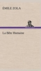 Image for La Bete Humaine