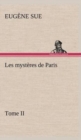 Image for Les mysteres de Paris, Tome II