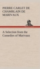 Image for A Selection from the Comedies of Marivaux