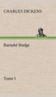 Image for Barnabe Rudge, Tome I