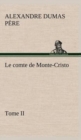 Image for Le comte de Monte-Cristo, Tome II