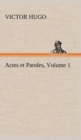 Image for Actes et Paroles, Volume 1