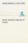 Image for North American Species of Cactus