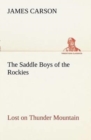 Image for The Saddle Boys of the Rockies Lost on Thunder Mountain