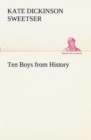 Image for Ten Boys from History
