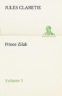 Image for Prince Zilah - Volume 3
