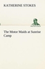 Image for The Motor Maids at Sunrise Camp