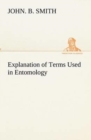 Image for Explanation of Terms Used in Entomology