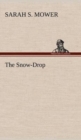 Image for The Snow-Drop