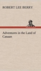 Image for Adventures in the Land of Canaan