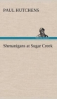Image for Shenanigans at Sugar Creek