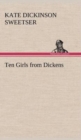 Image for Ten Girls from Dickens