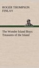 Image for The Wonder Island Boys : Treasures of the Island