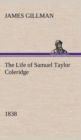 Image for The Life of Samuel Taylor Coleridge 1838
