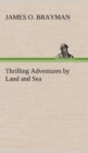 Image for Thrilling Adventures by Land and Sea