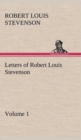 Image for Letters of Robert Louis Stevenson - Volume 1