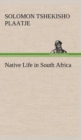 Image for Native Life in South Africa