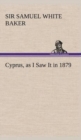 Image for Cyprus, as I Saw It in 1879