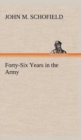 Image for Forty-Six Years in the Army