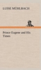 Image for Prince Eugene and His Times
