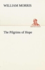 Image for The Pilgrims of Hope