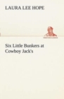 Image for Six Little Bunkers at Cowboy Jack&#39;s