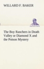 Image for The Boy Ranchers in Death Valley or Diamond X and the Poison Mystery