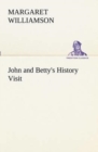 Image for John and Betty&#39;s History Visit