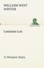 Image for Louisiana Lou A Western Story