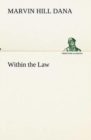 Image for Within the Law
